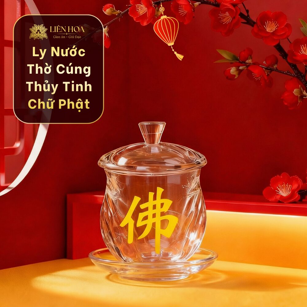 Ly Nước Thờ Cúng Thủy Tinh Trong Suốt | Pha Lê Có Nắp Kèm Đế Họa Tiết Hình Chữ Phật Đựng Nước