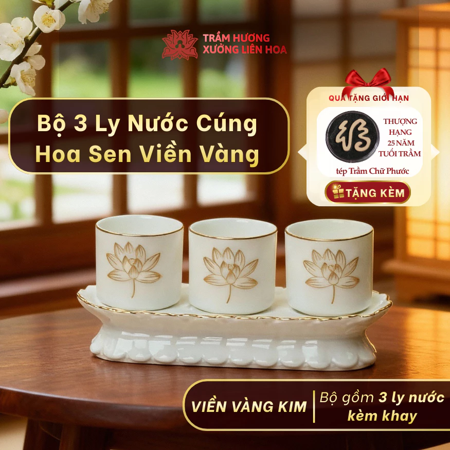 Bộ 3 Ly Nước Thờ Cúng Hoa Sen Bằng Gốm Sứ Cao Cấp Viền Vàng