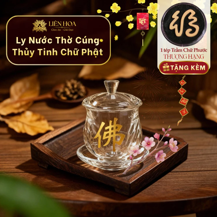 Ly Nước Thờ Cúng Thủy Tinh Trong Suốt | Pha Lê Có Nắp Kèm Đế Họa Tiết Hình Chữ Phật Đựng Nước