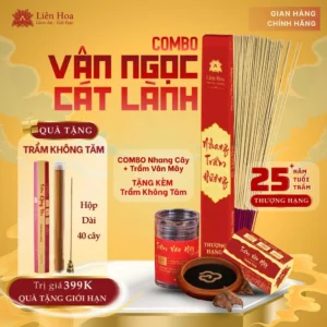 Combo Thượng Hạng – VÂN NGỌC CÁT LÀNH – Trầm Hương Liên Hoa – Nhang Cây và Trầm Chữ Phước + TẶNG KÈM Trầm Không Tăm